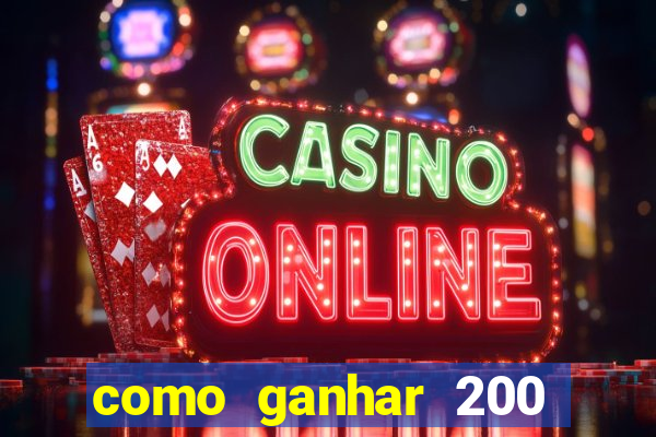 como ganhar 200 reais agora no pix